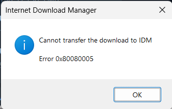 Cannot transfer download to IDM error screenshot